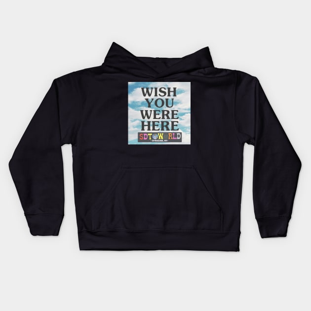 wish you were here - sdtsyracuse Kids Hoodie by designs-hj